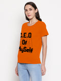 Blacksmith C.E.O Yourself Orange Top For Women and Girls - 100% Soft Cotton Bio Washed - Blacksmith Fashion