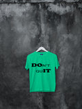 Blacksmith | Blacksmith Fashion | Printed Don't Quit Mint And Black 100% Soft Cotton Bio-Washed Top for women's and Girls