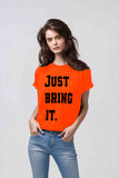 Blacksmith | Blacksmith Fashion | Printed Just Bring It Orange And Black 100% Soft Cotton Bio-Washed Top for women's and Girls