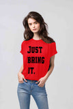 Blacksmith | Blacksmith Fashion | Printed Just Bring It Red And Black 100% Soft Cotton Bio-Washed Top for women's and Girls