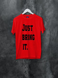 Blacksmith | Blacksmith Fashion | Printed Just Bring It Red And Black 100% Soft Cotton Bio-Washed Top for women's and Girls