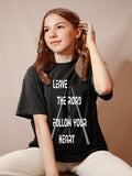 Blacksmith | Blacksmith Fashion | Printed Leave The Road Follow Your Heart Black And White 100% Soft Cotton Bio-Washed Top for women's and Girls